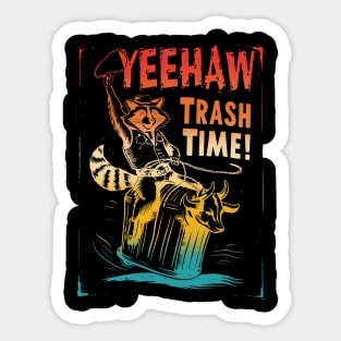 Yeehaw Trash Time Sticker